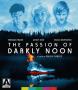 THE PASSION OF DARKLY NOON Blu-ray Zone B (Angleterre) 