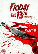 FRIDAY THE 13TH PART 6 : JASON LIVES DVD Zone 2 (Angleterre) 