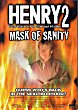HENRY : PORTRAIT OF A SERIAL KILLER 2 - MASK OF SANITY DVD Zone 0 (USA) 
