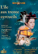 L'ILE AUX TRENTE CERCUEILS (Serie) (Serie) DVD Zone 2 (France) 