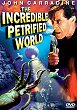 THE INCREDIBLE PETRIFIED WORLD DVD Zone 1 (USA) 