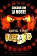 LONG TIME DEAD DVD Zone 2 (Italie) 