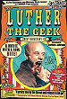 LUTHER THE GEEK DVD Zone 1 (USA) 