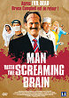 MAN WITH THE SCREAMING BRAIN DVD Zone 2 (France) 