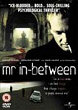 MR IN-BETWEEN DVD Zone 2 (Angleterre) 