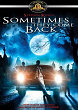 SOMETIMES THEY COME BACK DVD Zone 1 (USA) 