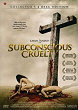 SUBCONSCIOUS CRUELTY DVD Zone 2 (Suede) 
