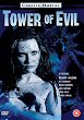 TOWER OF EVIL DVD Zone 2 (Angleterre) 